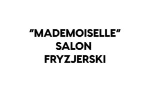 SALON FRYZJERSKI MADEMOISELLE